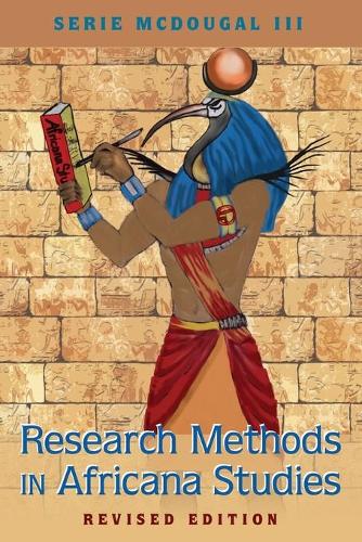 Бумажная книга «Research Methods in Africana Studies | Revised Edition», автор Сери МакДугал III - фото №1