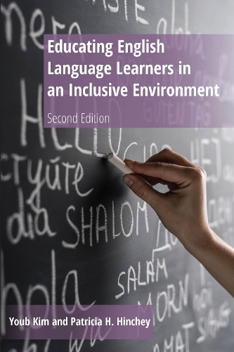 Бумажная книга «Educating English Language Learners in an Inclusive Environment: Second Edition», автор Патриция Х. Хинчи - фото №1