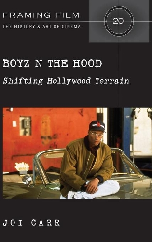 Бумажная книга «Boyz N the Hood: Shifting Hollywood Terrain», автор Джой Карр - фото №1