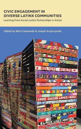 Паперова книга «Civic Engagement in Diverse Latinx Communities: Learning From Social Justice Partnerships in Action» - фото №1