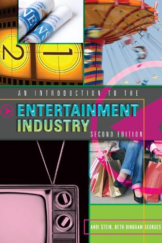 Бумажная книга «An Introduction to the Entertainment Industry: Second Edition», автор Энди Стейн - фото №1