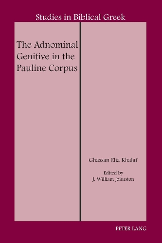 [object Object] «The Adnominal Genitive in the Pauline Corpus» - фото №1