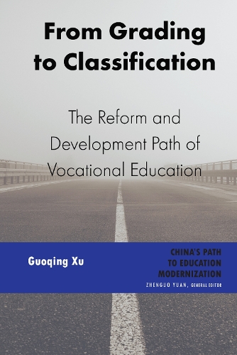 Бумажная книга «From Grading to Classification: The Reform and Development Path of Vocational Education» - фото №1
