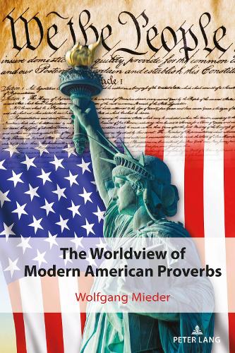 Паперова книга «The Worldview of Modern American Proverbs», автор Вольфганг Мідер - фото №1