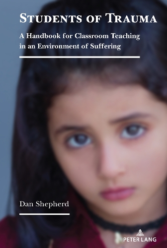 Бумажная книга «Students of Trauma: A Handbook for Classroom Teaching in an Environment of Suffering», автор Дэн Шепард - фото №1
