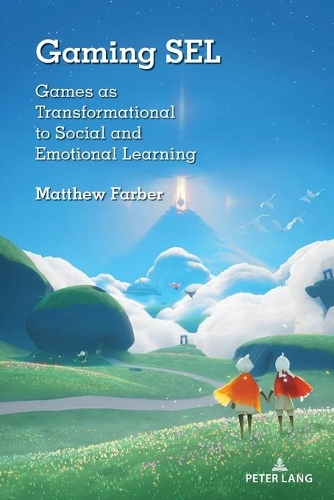Бумажная книга «Gaming SEL: Games as Transformational to Social and Emotional Learning», автор Мэтью Фарбер - фото №1