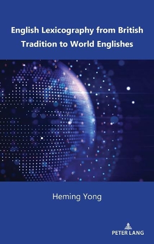 Бумажная книга «English Lexicography from British Tradition to World Englishes», автор Хеминг Йонг - фото №1