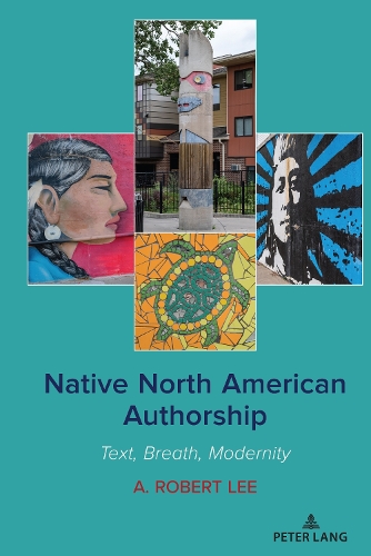 Паперова книга «Native North American Authorship: Text, Breath, Modernity», автор A. Роберт Лі - фото №1