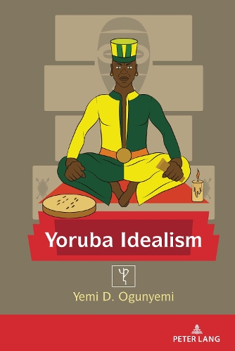 Бумажная книга «Yoruba Idealism», автор Йеми Огуньеми - фото №1