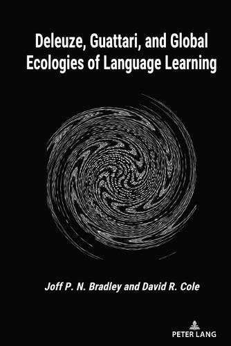 [object Object] «Deleuze, Guattari, and Global Ecologies of Language Learning», авторів Девід Р. Коул, Джофф П. Н. Бредлі - фото №1