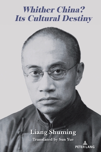 Паперова книга «Whither China? Its Cultural Destiny», автор Лян Шумін - фото №1