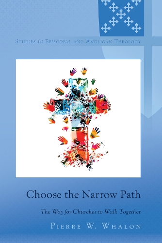 Бумажная книга «Choose the Narrow Path: The Way for Churches to Walk Together» - фото №1