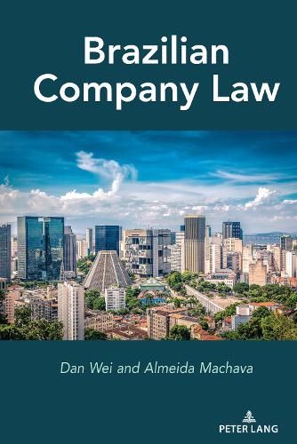 Бумажная книга «Brazilian Company Law», авторов Альмейда Мачава, Дэн Вэй - фото №1