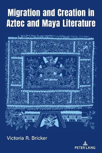 Бумажная книга «Migration and Creation in Aztec and Maya literature» - фото №1