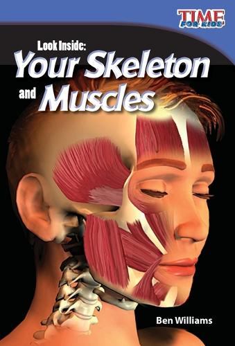 Паперова книга «Look Inside: Your Skeleton and Muscles», автор Бен Вільямс - фото №1