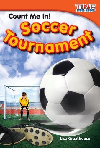 Бумажная книга «Count Me In! Soccer Tournament», автор Лиза Грейтхаус - фото №1