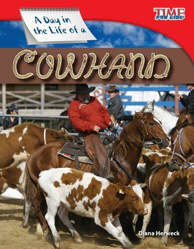 Бумажная книга «A Day in the Life of a Cowhand», автор Диана Хервек - фото №1