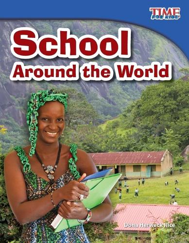 Бумажная книга «School Around the World», автор Дона Хервек Райс - фото №1