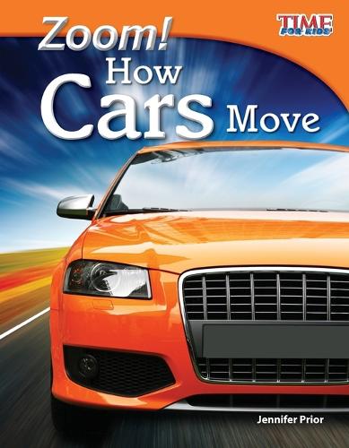 Бумажная книга «Zoom! How Cars Move», автор Дженнифер Приор - фото №1