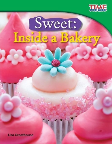 Бумажная книга «Sweet: Inside a Bakery», автор Лиза Грейтхаус - фото №1