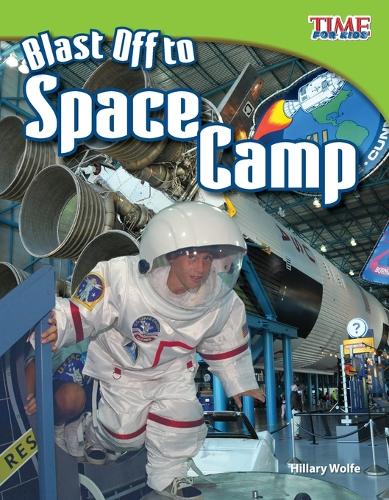 Бумажная книга «Blast Off to Space Camp», автор Хиллари Вулф - фото №1