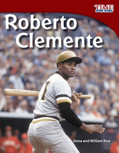 Паперова книга «Roberto Clemente», авторів Дона Райс, Вільям Райс - фото №1