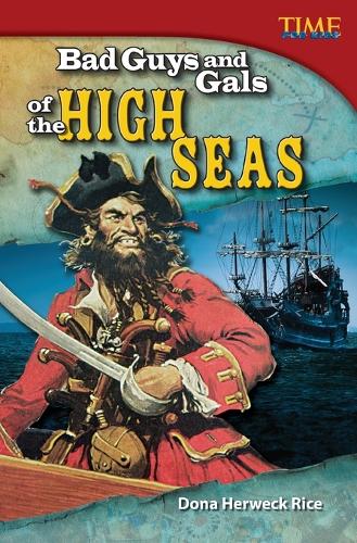 Бумажная книга «Bad Guys and Gals of the High Seas», автор Дона Хервек Райс - фото №1