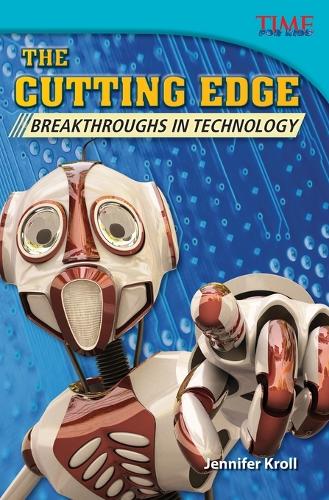 Бумажная книга «The Cutting Edge: Breakthroughs in Technology», автор Дженнифер Кролл - фото №1