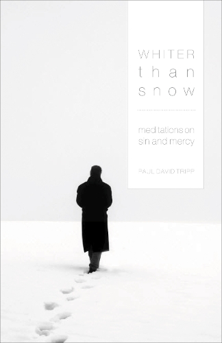 Паперова книга «Whiter Than Snow: Meditations on Sin and Mercy», автор Пол Девід Тріпп - фото №1