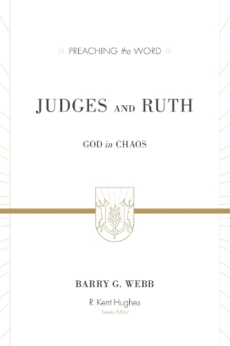 Бумажная книга «Judges and Ruth: God in Chaos», автор Барри Г. Уэбб - фото №1