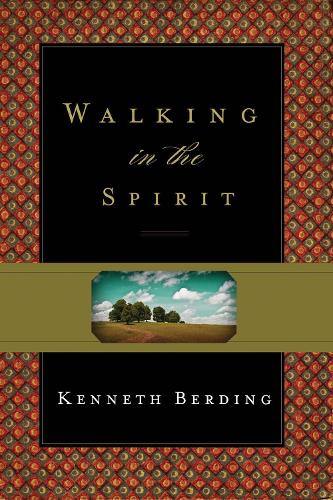 Бумажная книга «Walking in the Spirit», автор Кеннет Бердинг - фото №1