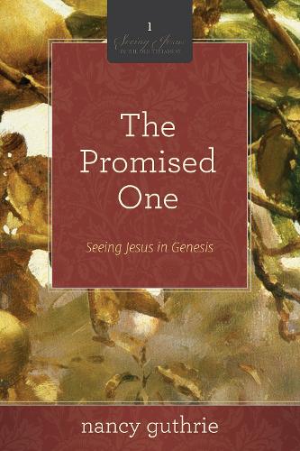 Паперова книга «The Promised One: Seeing Jesus in Genesis (A 10-week Bible Study)», автор Ненсі Гатрі - фото №1