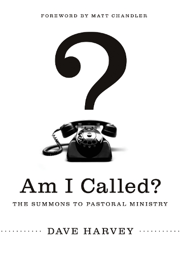 Паперова книга «Am I Called?: The Summons to Pastoral Ministry», автор Дейв Харві - фото №1