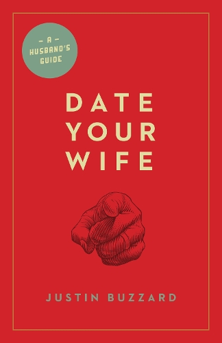 Бумажная книга «Date Your Wife», автор Джастин Баззард - фото №1