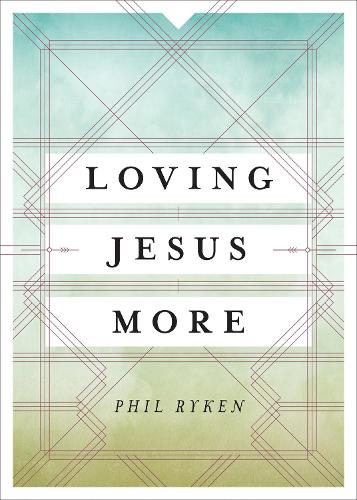 Бумажная книга «Loving Jesus More», автор Филип Грэм Райкен - фото №1