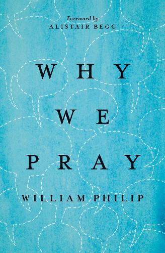 Бумажная книга «Why We Pray», автор Уильям Филип - фото №1
