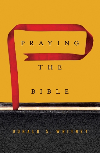 Паперова книга «Praying the Bible», автор Дональд С. Вітні - фото №1