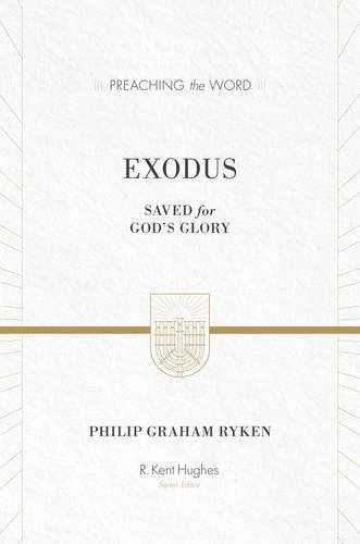 Бумажная книга «Exodus: Saved for God's Glory», автор Филип Грэм Райкен - фото №1