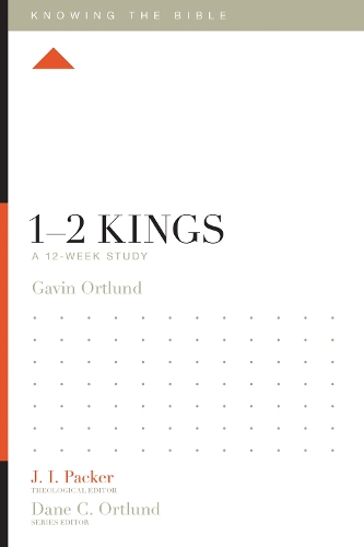 Бумажная книга «1–2 Kings: A 12-Week Study», автор Гэвин Ортлунд - фото №1