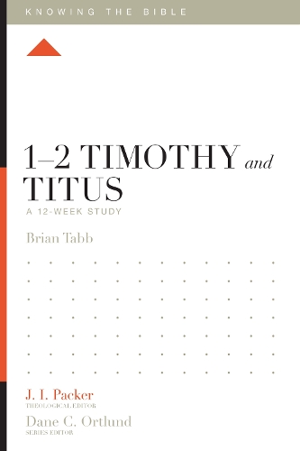 Бумажная книга «1–2 Timothy and Titus: A 12-Week Study», автор Брайан Дж. Табб - фото №1
