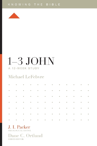 Бумажная книга «1–3 John: A 12-Week Study», автор Майкл Лефевр - фото №1