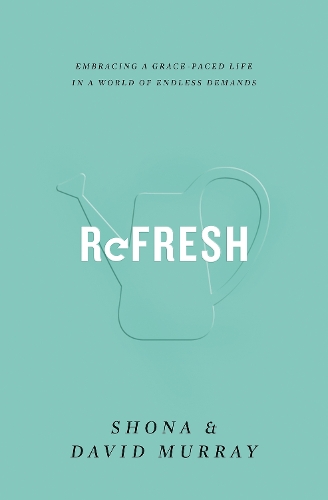 Бумажная книга «Refresh: Embracing a Grace-Paced Life in a World of Endless Demands», автор Шона Мюррей - фото №1