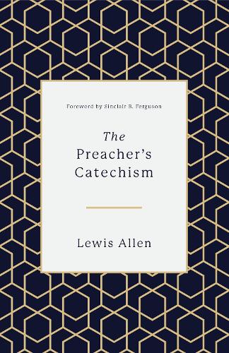 Бумажная книга «The Preacher's Catechism», автор Льюис Аллен - фото №1