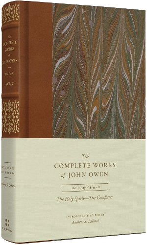Бумажная книга «The Holy Spirit—The Comforter (Volume 8)», автор Джон Оуэн - фото №1