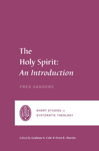 Бумажная книга «The Holy Spirit: An Introduction», автор Фред Сандерс - фото №1