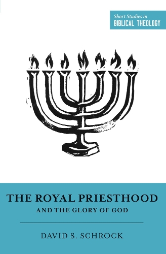 Паперова книга «The Royal Priesthood and the Glory of God», автор Девід Шрок - фото №1