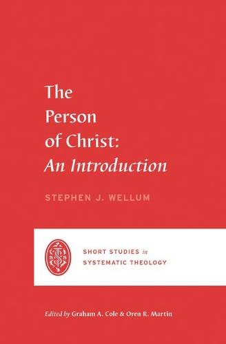 Паперова книга «The Person of Christ: An Introduction», автор Стівен Дж. Веллум - фото №1