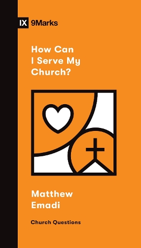 Бумажная книга «How Can I Serve My Church?», автор Мэтью Эмади - фото №1