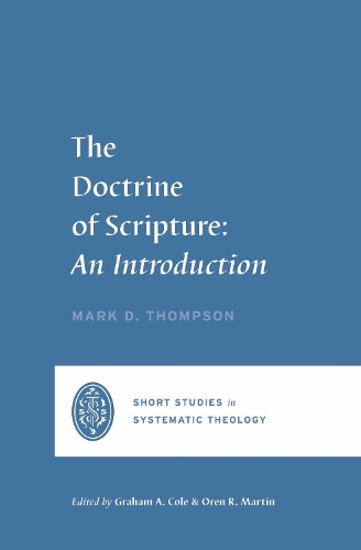 Паперова книга «The Doctrine of Scripture: An Introduction», автор Марк Д. Томпсон - фото №1