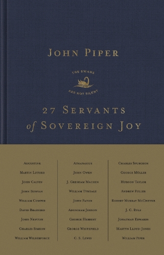 Бумажная книга «27 Servants of Sovereign Joy: Faithful, Flawed, and Fruitful», автор Джон Пайпер - фото №1